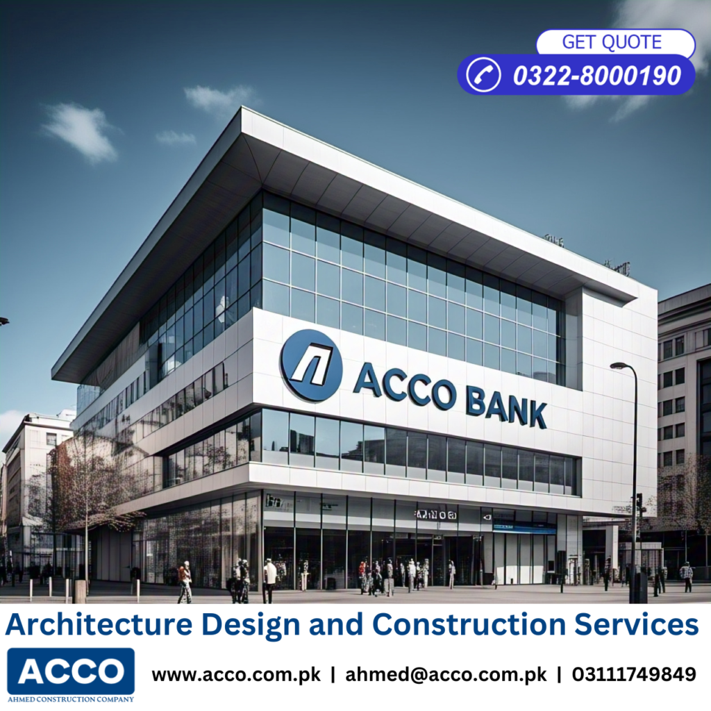 Top bank design and construction company in lahore